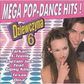 Dziewczyna 6 - Mega Pop-Dance Hits!