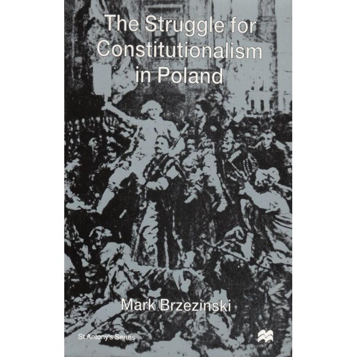 Struggle for Constitutionalism in Poland, The