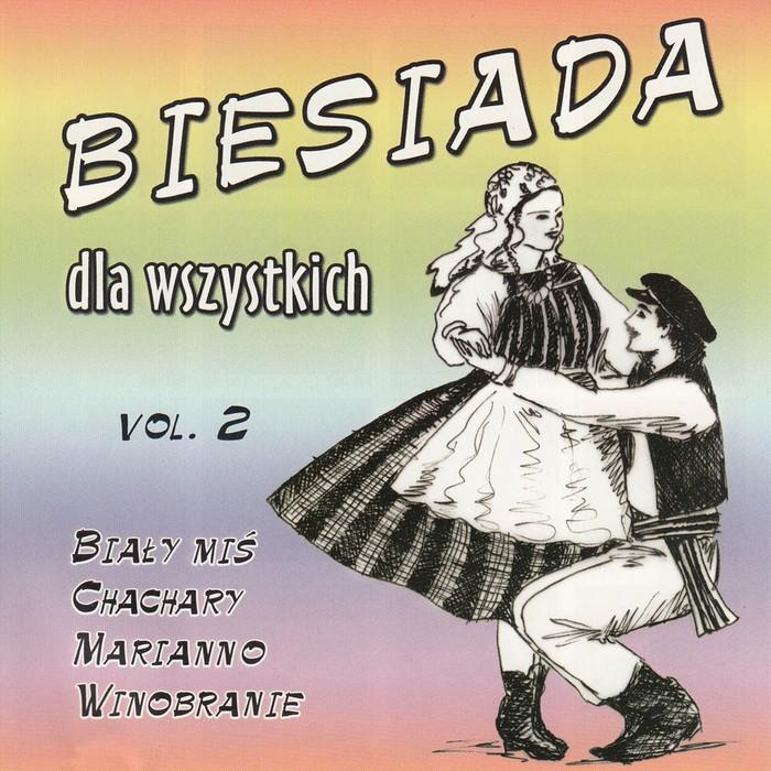 Biesiada dla wszystkich - Polish Folk Songs Vol.2 CD