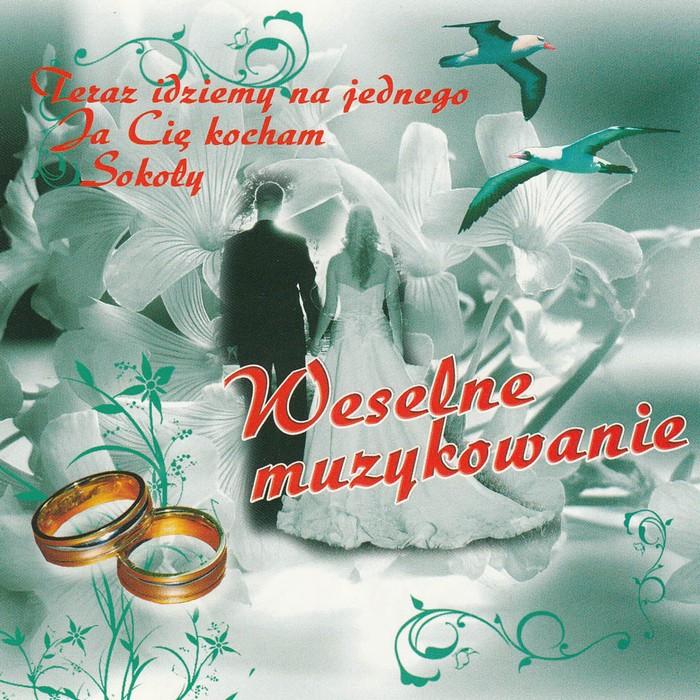 Weselne Muzykowanie - Polish Wedding Songs CD