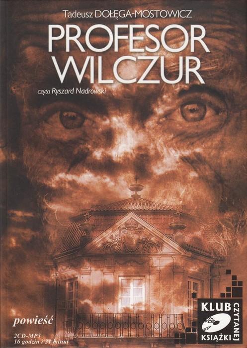 Profesor Wilczur - Tadeusz Dolega-Mostowicz 2CD MP3