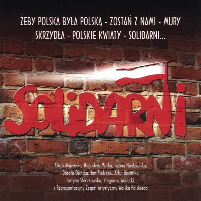 Solidarni - Contemporary Polish Patriotic Songs