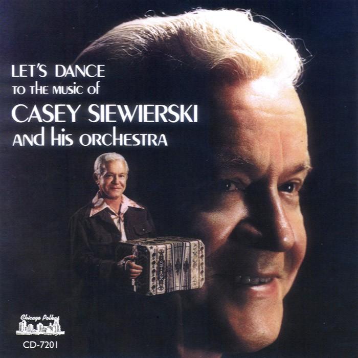 Casey Siewierski & Orchestra - Let's Dance CD