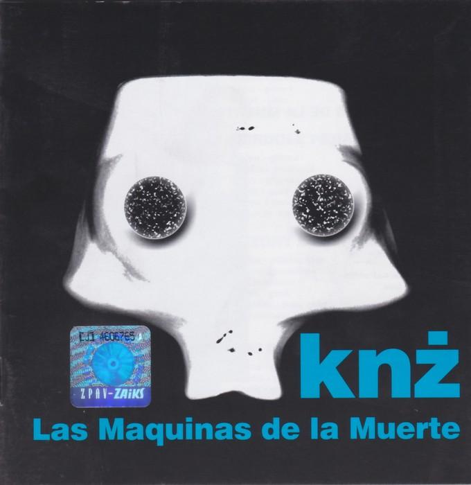 Kazik na Zywo KNZ - Las Maquinas de la Muerte