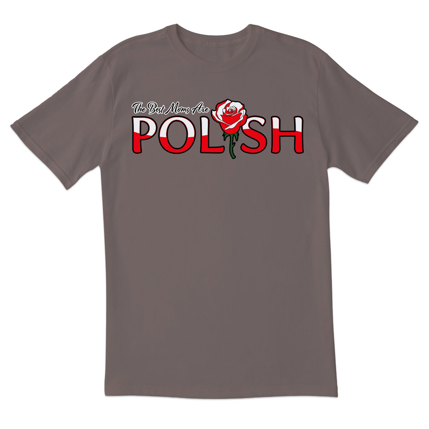 The Best Moms Are Polish Short Sleeve Tshirt