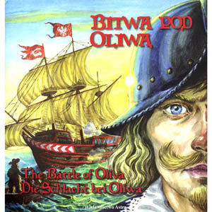 Legend of the Battle of Oliva (Trilingual)