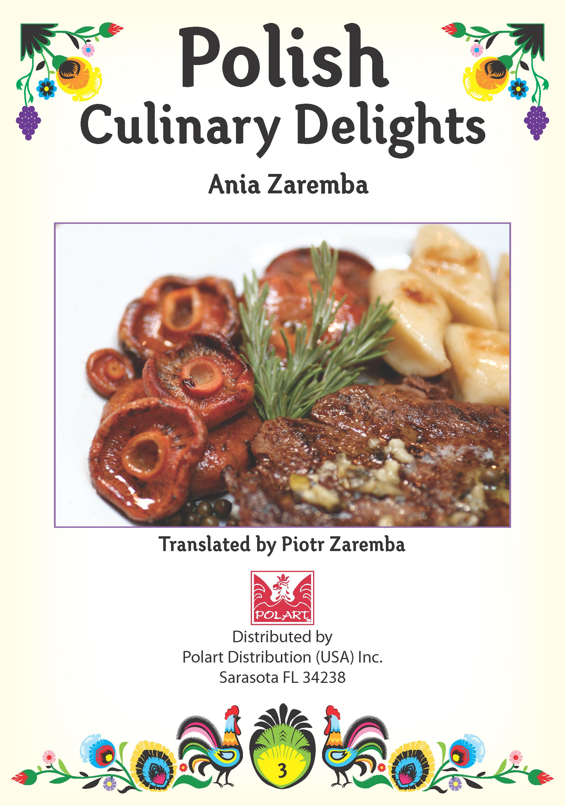Polish Culinary Delights Cookbook - Ania Zaremba