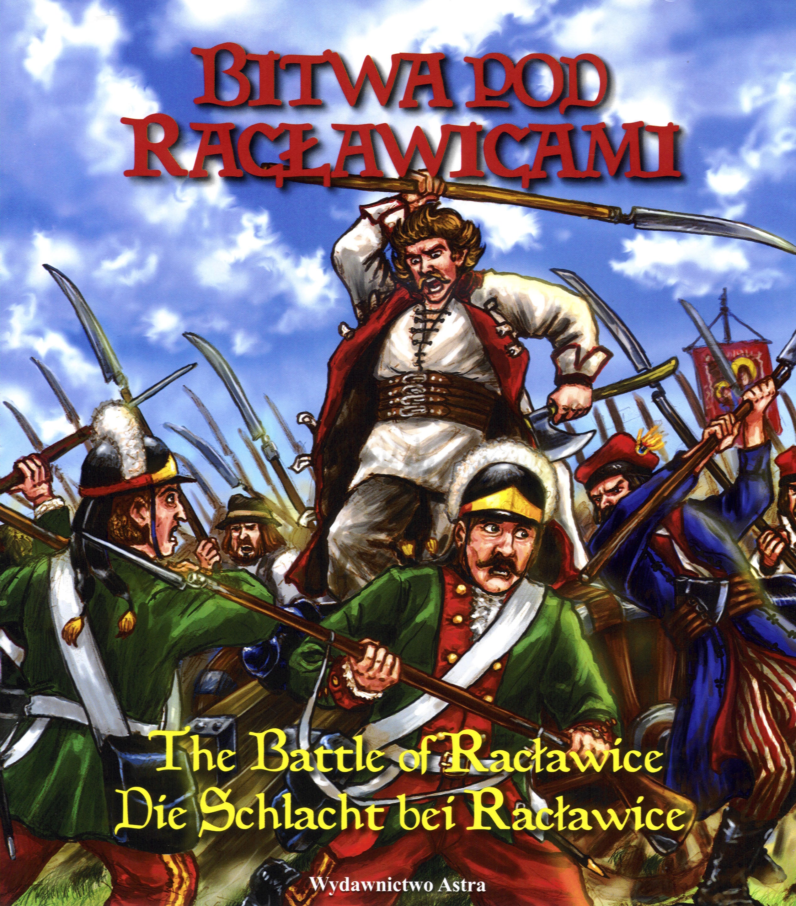 Legend of the Battle of Raclawice (Trilingual)