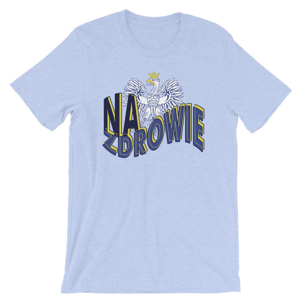 Na Zdrowie with Eagle Short-Sleeve Unisex T-Shirt